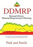 Demand Driven Material Requirements Planning Ddmrp English Edition