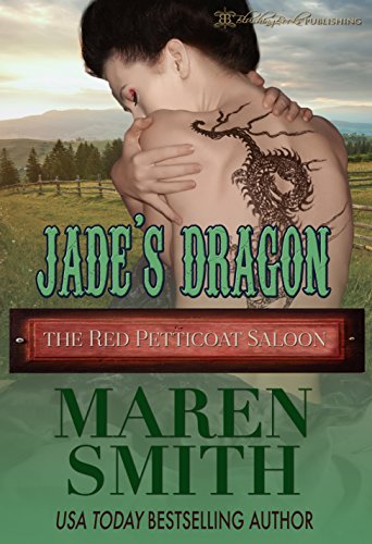 Jade's Dragon (By: Maren Smith) cover