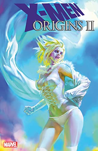 X-Men Origins II (By: Stuart Moore,Roberto Aguirre-Sacasa,Valerie D'Orazio,Adam Freeman) cover