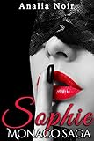 Sophie Monaco Saga Integrale Tomes 1 4 Nouvelles Rotiques Premire Fois Soumission