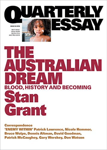 The Australian Dream: Blood, History and Becoming (By: Stan Grant) cover