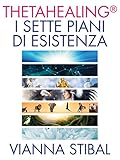 I Sette Piani Di Esistenza Italian Edition