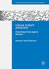 Crime script analysis : preventing crimes against business