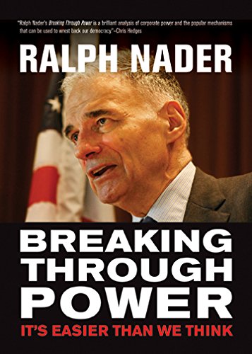 Breaking Through Power (By: Ralph Nader) cover
