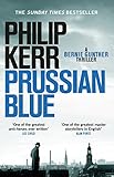 Prussian Blue Bernie Gunther Thriller 12 English Edition
