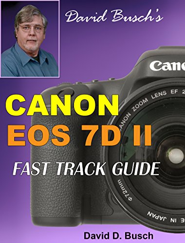 Canon EOS 7d Mark II Fast Track Guide book cover