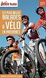 Balades Vlo Provence 20162017 Petit Fut Thematiques