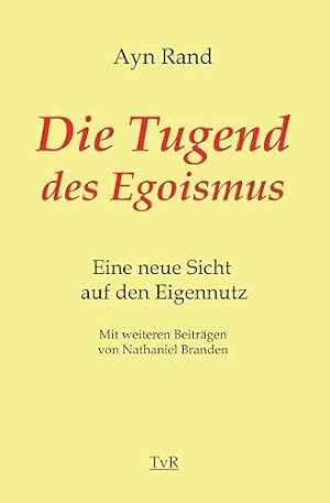Egoismus und Altruismus: Eine philosophische Auseinandersetzung Volker Gerhardt