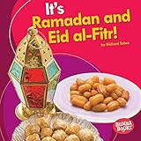 Its Ramadan And Eid Alfitr Bumba Books Its A Holiday
