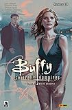 Buffy Contre Les Vampires Saison 10 T04 Vieux Dmons Buffy Contre Les Vampires Saison 10 T 4