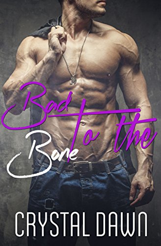 Bad to the Bone book cover
