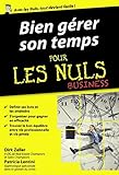 Bien Grer Son Temps Pour Les Nuls Poche Business