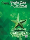 The Professional Pianist Praise Solos For Christmas 40 Advanced Piano Arrangements English Edition