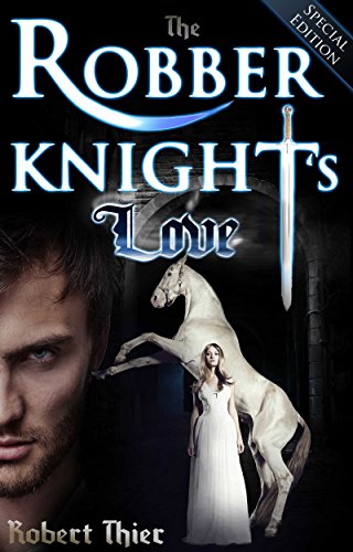 The Robber Knight's Love book cover
