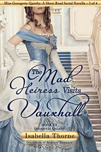 The Mad Heiress Visits Vauxhall book cover