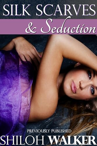 Silk Scarves and Seduction cover