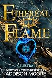Ethereal Celestra Series Book 1