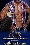 Kir (Gillham Pack #14)
