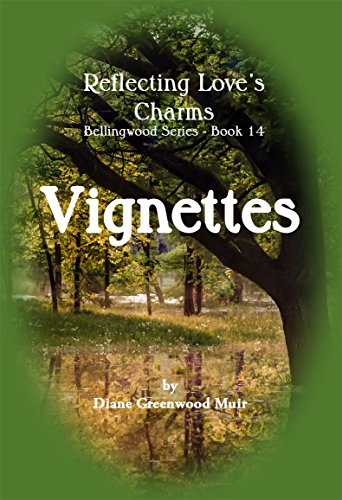 Bellingwood Book 14 Vignettes book cover