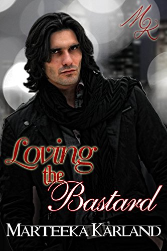 Loving the Bastard book cover