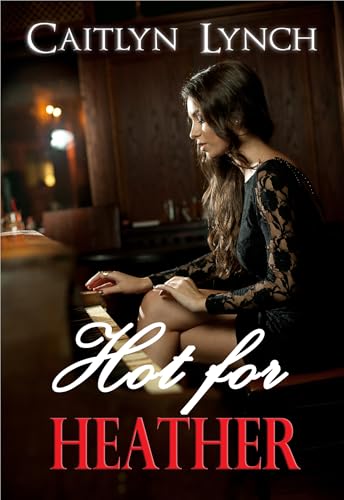 Hot For Heather book cover
