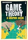 Introducing Game Theory A Graphic Guide Introducing English Edition