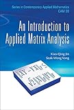 Introduction To Applied Matrix Analysis An Series In Contemporary Applied Mathematics Book 20 English Edition