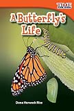A Butterflys Life Time For Kids Nonfiction Readers English Edition