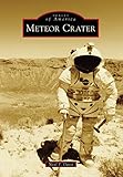 Meteor Crater Images Of America English Edition