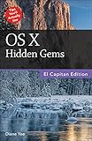 Os X Hidden Gems El Capitan Edition English Edition