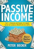 Passive Income 3 Proven Methods To Make 30010000 A Month In 90 Days Passive Income Money Forex Sales Financial Entrepreneurship Step By Step To Create Passive Income English Edition