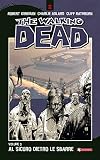 The Walking Dead vol. 3 - Al sicuro dietro le sbarre