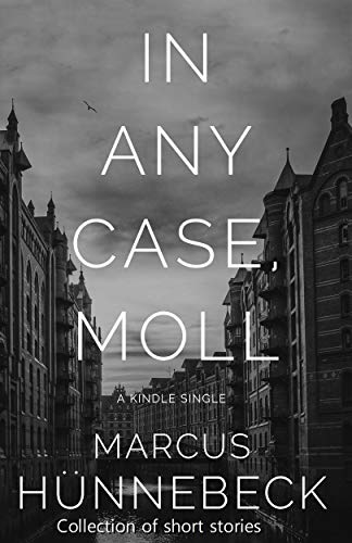 In Any Case, Moll book cover