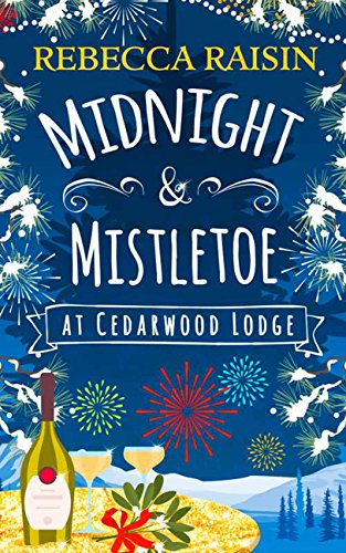 Midnight and Mistletoe At Cedarwood Lodge book cover