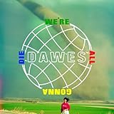 We're All Gonna Die (2016)