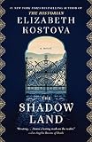 The Shadow Land A Novel