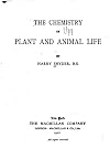 The Chemistry of Plant and Animal Life
