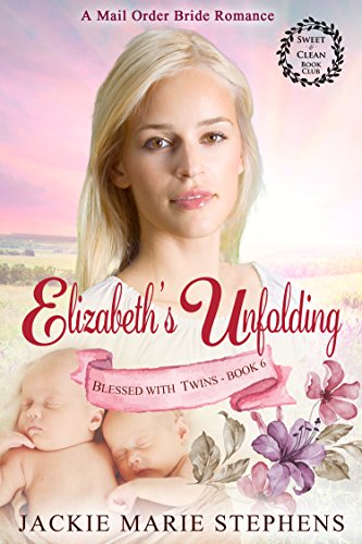 Elizabeth's Unfolding (By: Jackie Marie Stephens) cover