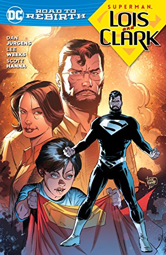 Lois and Clark (By: Dan Jurgens) cover