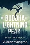 The Buddha Of Lightning Peak Cycle Of The Sky Book 2