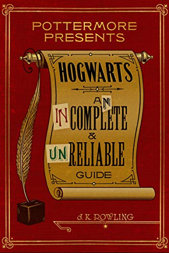 Hogwarts: An Incomplete and Unreliable Guide book cover