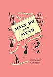 Make Do And Mend English Edition