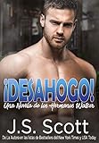 Desahogo Una Novela De Los Hermanos Walker Spanish Edition