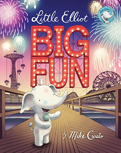 Little Elliot, Big Fun book cover