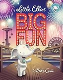 Little Elliot Big Fun English Edition