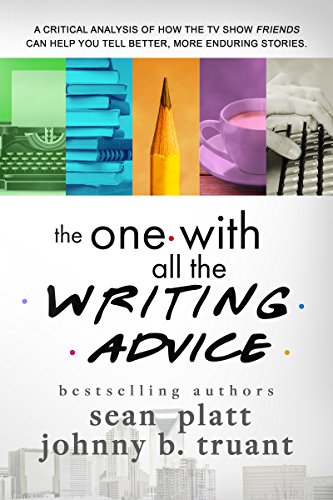 The One With All the Writing Advice (With: Johnny B. Truant) cover