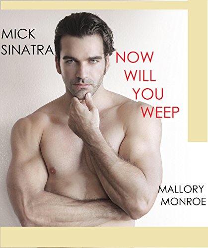 Now Will You Weep book cover