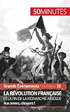 La Rvolution Franaise Et La Fin De La Monarchie Absolue Aux Armes Citoyens Grands Vnements T 38