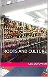 Roots And Culture English Edition