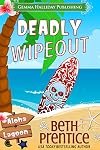 Deadly Wipeout